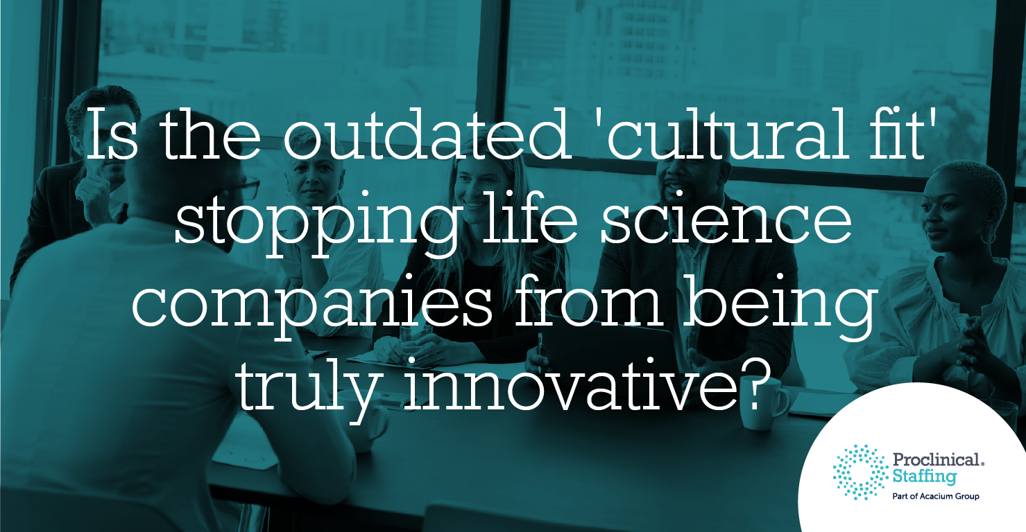 Is hiring for cultural fit stopping life science companies from being innovative