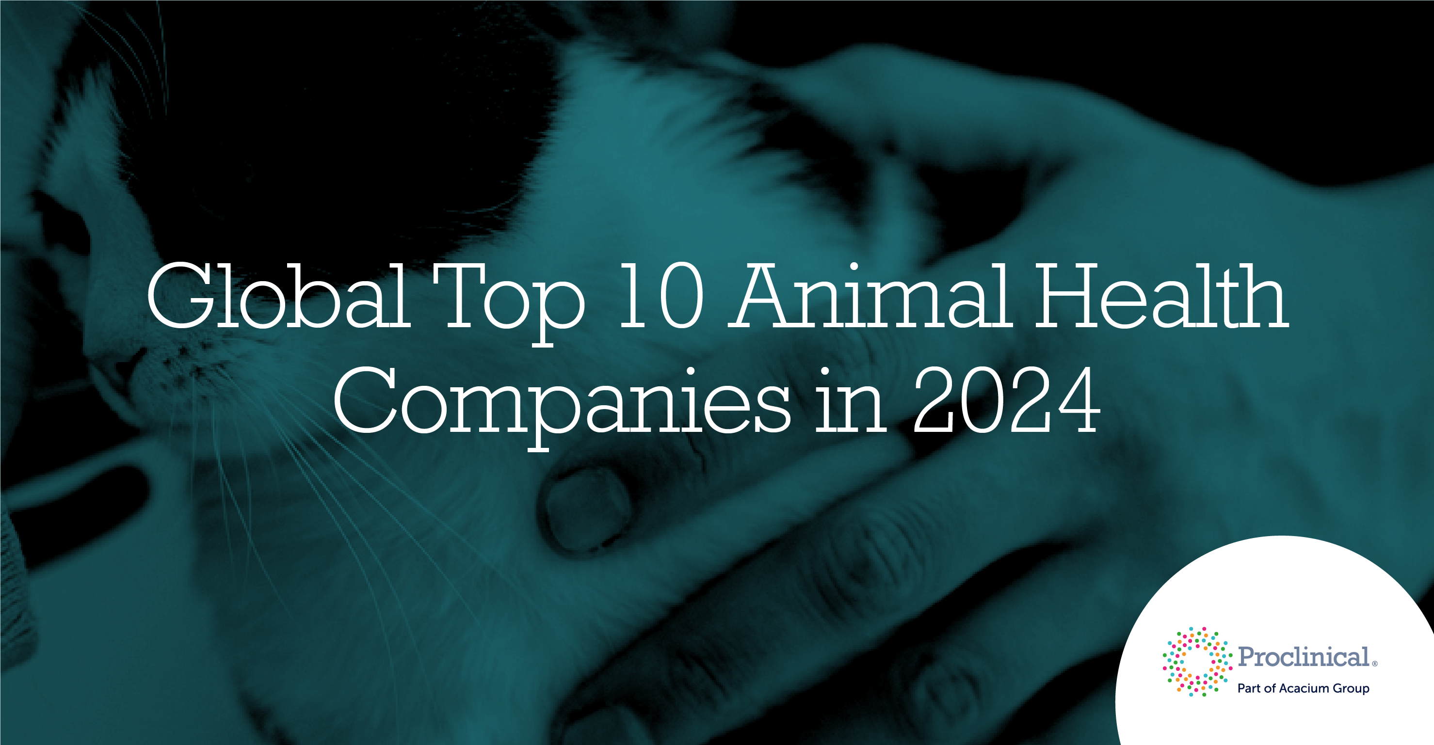 Global Top 10 Animal Health Companies in 2024