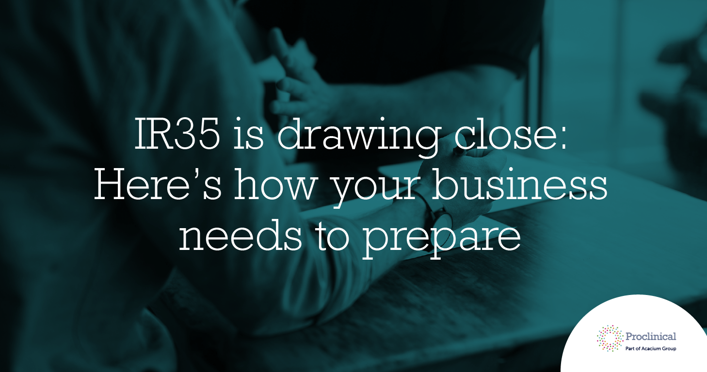 IR35 is drawing close: Here’s how your business needs to prepare