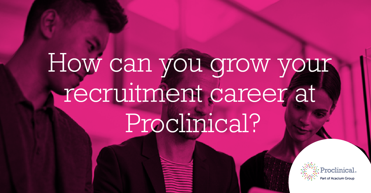 How to grow your career at Proclinical