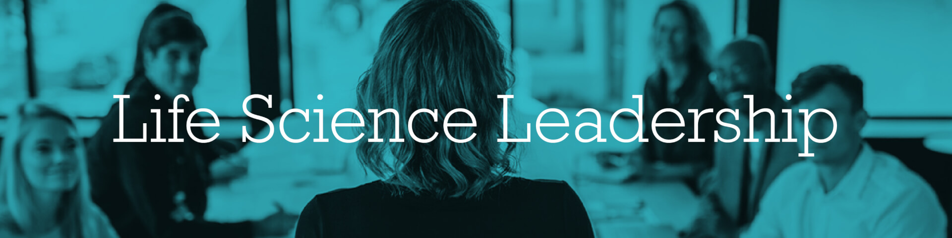 Life Science Leadership
