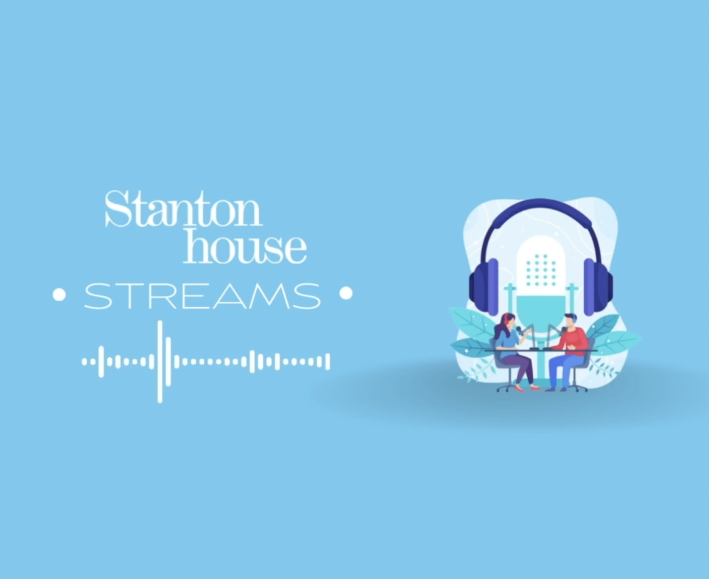 Stanton House Streams