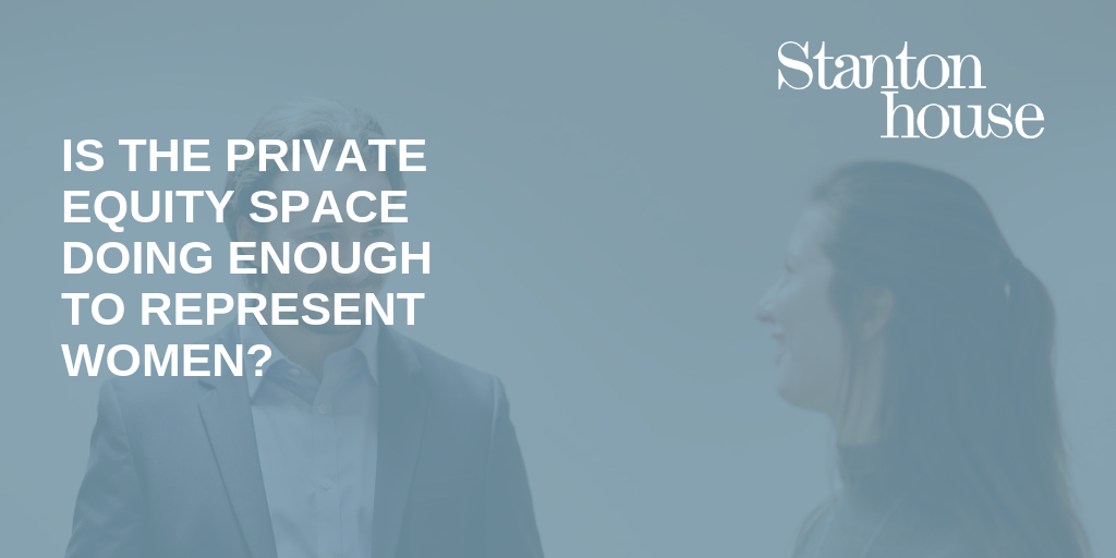 Is the Private Equity Space doing enough to represent women?