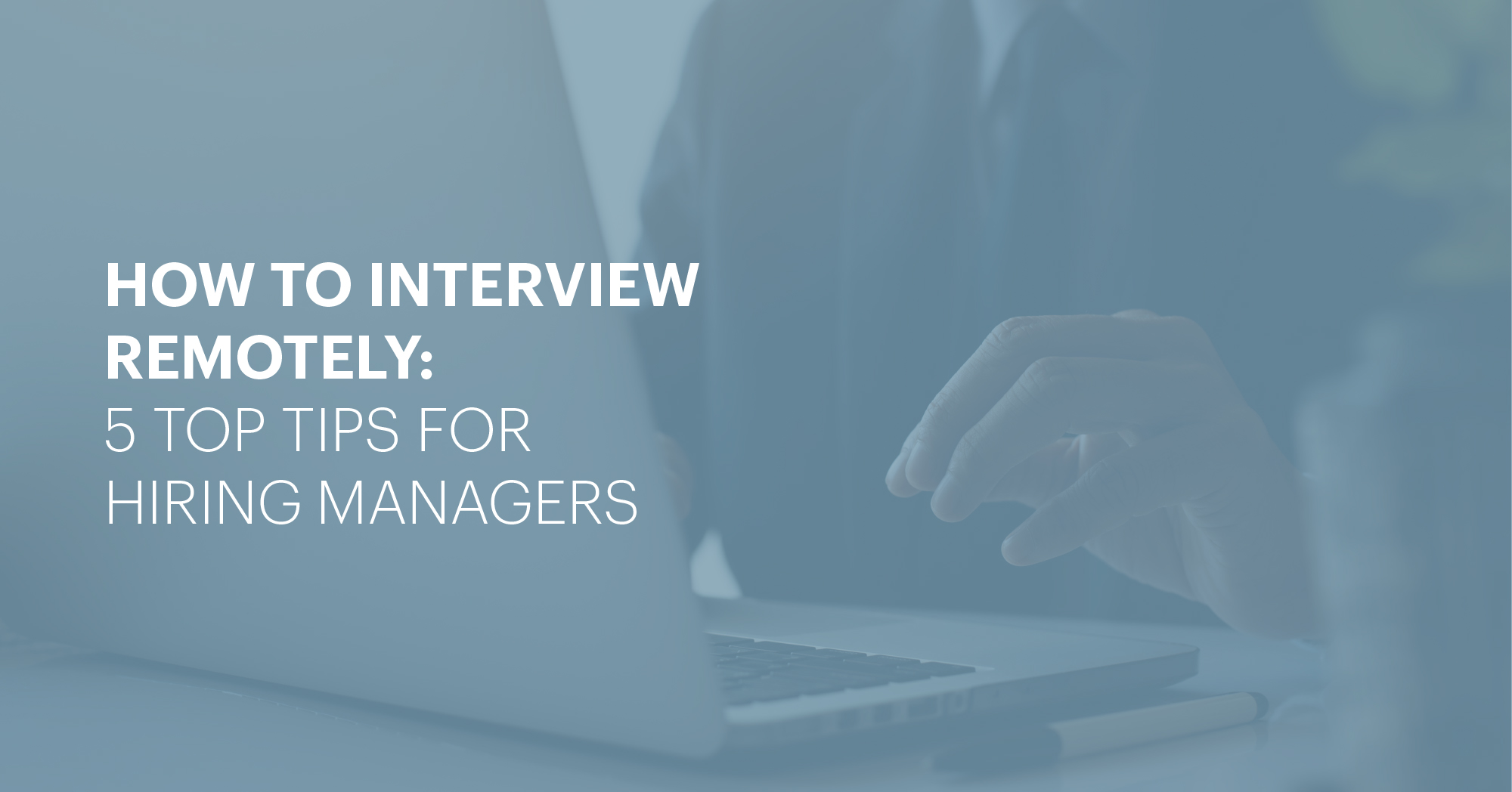 How to interview remotely