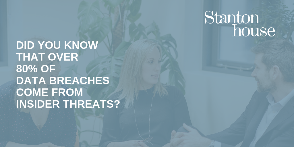 Did you know that over 80% of data breaches come from insider threats?