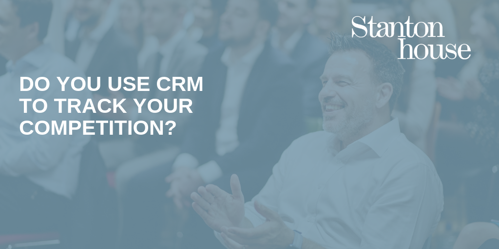 Do you use CRM to track your competition? 