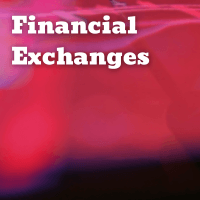 Financial Exchanges