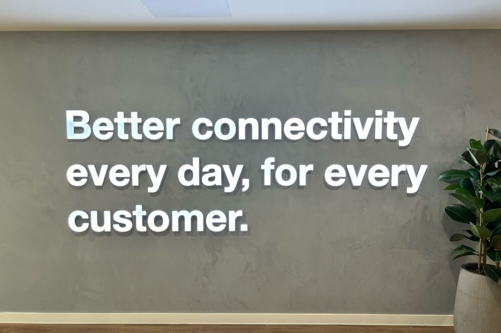 Image of caption "Better connectivity every day for the customer" 