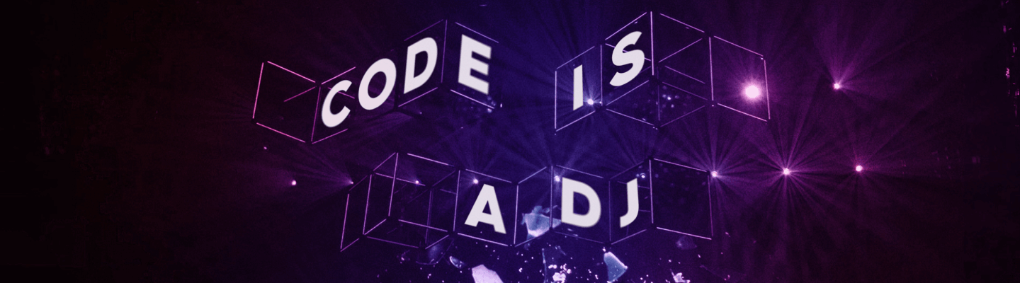 Code is a DJ