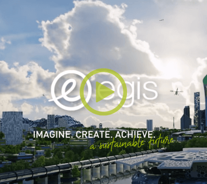 A futuristic cityscape with modern buildings, greenery, and advanced transportation systems under a bright sky with clouds. The image features the Egis logo in the center, with the tagline "IMAGINE. CREATE. ACHIEVE. a sustainable future" written below it, emphasizing innovation and sustainability in urban development.